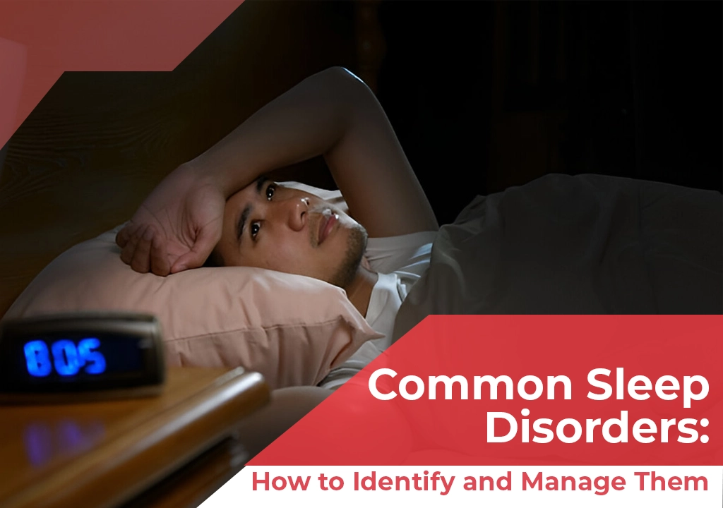 Common Sleep Disorders